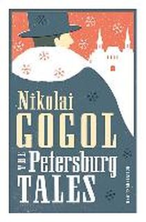 Petersburg Tales - Nikolai Gogol (ISBN 9781847493491)
