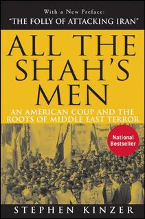 All the Shah's Men - Stephen Kinzer (ISBN 9780470185490)
