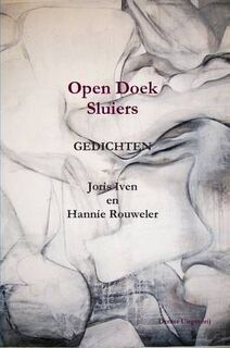Open Doek Sluiers - Hannie Rouweler, Joris Iven (ISBN 9781409297178)