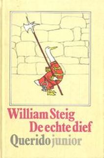 De echte dief - William Steig, Bob Den Uyl (ISBN 9789021483429)