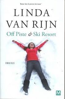 Ski Resort & Off Piste - Linda van Rijn (ISBN 9789460685378)