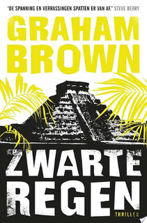 Zwarte regen - Graham Brown (ISBN 9789044965155)