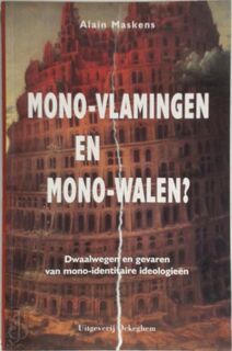 Mono-Vlamingen en mono-Walen? - B. Maskens (ISBN 9789080577718)