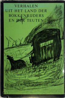 Verhalen uit het land der bokkenrijders en der teuten - Jacques R. Sinninghe