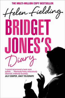 Bridget Jones's Diary - Helen Fielding (ISBN 9781447288930)