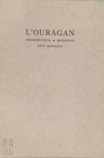 L'Ouragan - Fernand Grommelynck, Reinhoud