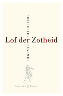 Lof der Zotheid