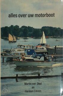 Alles over uw motorboot - Daal (ISBN 9789020412208)