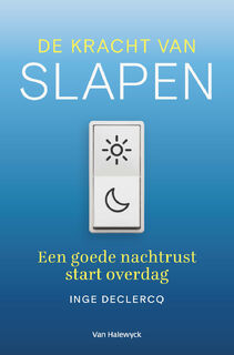De kracht van slapen - Inge Declercq (ISBN 9789463832052)