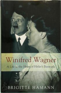 Winifred Wagner - Brigitte Hamann (ISBN 9780151013081)