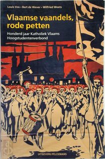 Vlaamse vaandels, rode petten - Bart de Wever (ISBN 9789028932043)