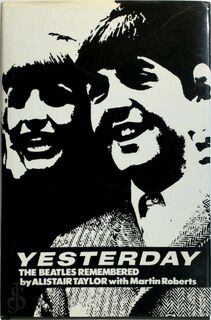Yesterday - Alistair Taylor, Martin Roberts (ISBN 9780283996214)