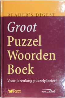 Groot Puzzelwoordenboek - (ISBN 9789064078002)