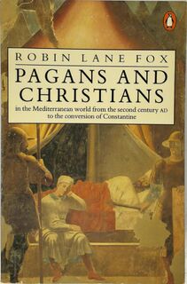 Pagans and Christians - Robin Lane Fox (ISBN 9780140097375)