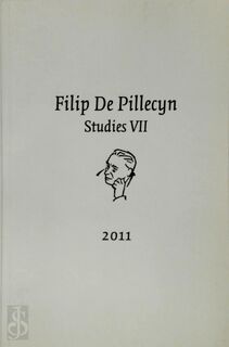 Filip De Pillecyn Studies VII - Filip de Pillecyn, Emmanuel Waegemans [Red.] (ISBN 9789080985094)