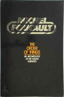 The Order of Things - Michel Foucault (ISBN 9780422758901)