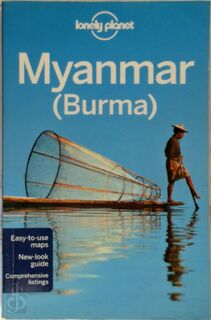 Lonely Planet Country Guide Myanmar (Burma) - Simon Richmond (ISBN 9781741794694)