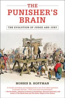 The Punisher's Brain - Morris B. Hoffman (ISBN 9781107038066)