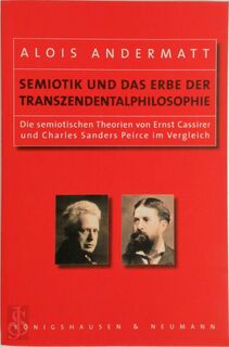 Semiotik und das Erbe der Transzendentalphilosophie - Alois Andermatt (ISBN 9783826035210)