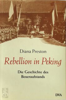 Rebellion in Peking - Diana Preston (ISBN 9783421054074)