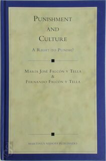 Punishment And Culture - Maria Jose Falcon Y Tella, Fernando Falcon Y Tella (ISBN 9789004151499)
