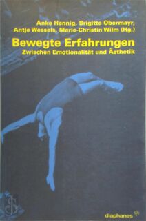 Bewegte Erfahrungen - Anke Hennig (ISBN 9783037340400)