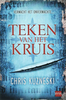 Teken van het kruis - C. Kuzneski (ISBN 9789022548264)