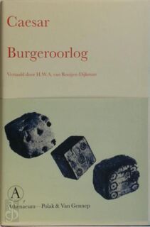 Burgeroorlog - Gaius Julius Caesar, [Vert.] H.W.A. van Rooijen-Dijkman (ISBN 9789025306571)