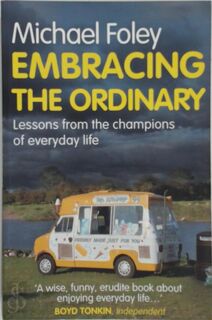 Embracing The Ordinary - Michael Foley (ISBN 9781849839136)