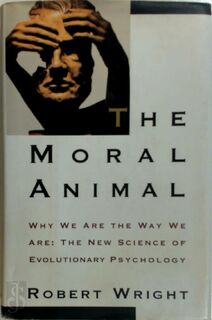 The Moral Animal - Robert Wright (ISBN 9780679407737)