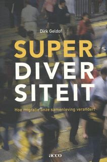 Superdiversiteit - Dirk Geldof (ISBN 9789033493362)