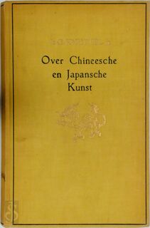 Over Chineesche en Japansche kunst - Gerhardus Knuttel