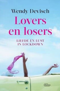 Lovers en losers - Wendy Devisch (ISBN 9789022338964)
