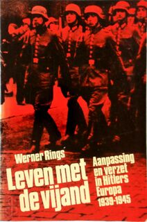 Leven met de vijand - Werner Rings (ISBN 9789023004066)
