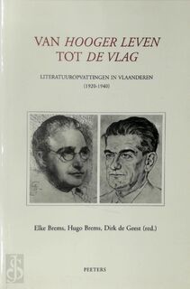 Van Hooger Leven tot De Vlag - E. Brems, D. de Geest, H. Brems (ISBN 9789042907829)