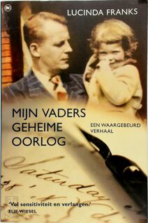 Mijn vaders geheime oorlog - L. Franks (ISBN 9789044320787)