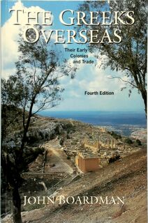 The Greeks overseas - John Boardman (ISBN 9780500281093)
