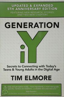 Generation Iy (Updated and Expanded) - Tim Elmore (ISBN 9780996697002)
