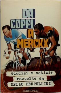  Da Coppi a Merckx - Nello Bertellini