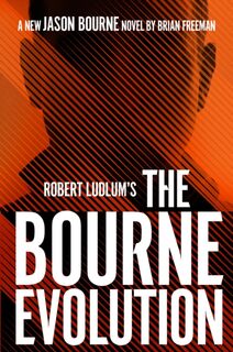Robert Ludlum's(TM) the Bourne Evolution - Freeman Brian Freeman (ISBN 9781800241091)