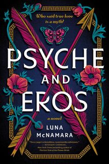Psyche and Eros - Luna McNamara (ISBN 9780063334052)