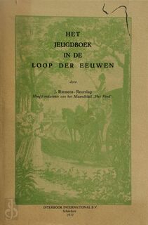 Het jeugdboek in de loop der eeuwen - Johanna Riemens-reurslag