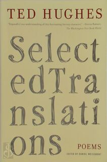 Selected Translations - Ted Hughes (ISBN 9780374531454)
