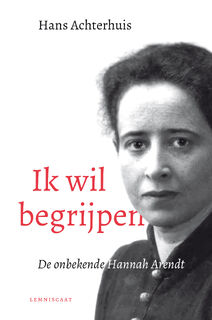 Ik wil begrijpen - Hans Achterhuis (ISBN 9789047715108)