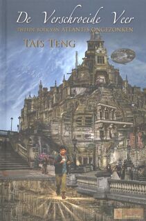 Atlantis ongezonken De verschroeide veer - Tais Teng (ISBN 9789079552788)