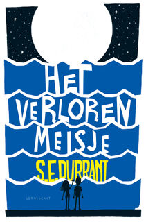 Het verloren meisje - S.E. Durrant (ISBN 9789047712527)