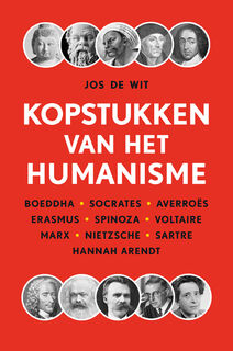 Kopstukken van het humanisme - Jos de Wit (ISBN 9789068688276)