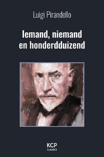 Iemand, niemand en honderdduizend - Luigi Pirandello (ISBN 9789076542102)