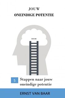 JOUW ONEINDIGE POTENTIE - Ernst Van Baar (ISBN 9789402184143)