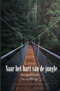 Naar Het Hart Van De Jungle - Ron Van Wieringen (ISBN 9789402185461)